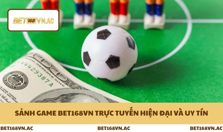 Thể thao ảo Bet168Vn hiện đại mới lạ độc đáo