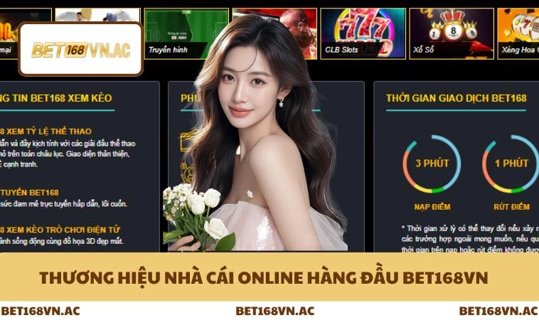 Thương hiệu nhà cái online hàng đầu Bet168Vn